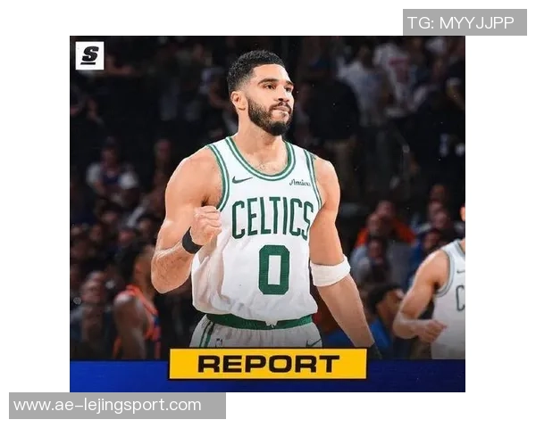 追梦之路:塔图姆应稳重复出未来更需长远规划与耐心等待 追梦之路:塔图姆应稳重复出未来更需长远规划与耐心等待